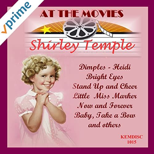 KEM-DISC 1015 "Shirley Temple" AT THE MOVIES