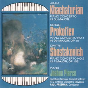 PHCD 117 Khachaturian, Prokofiev, Shostakovich PIANO CONCERTOS