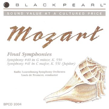 Black Pearl Classics BPCD 2004 MOZART "Symphonies No.40 and No.41"