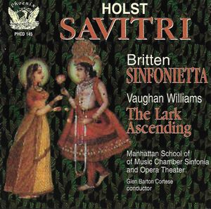 PHCD 145 Gustav Holst: Savitri, Britten: Sinfonietta