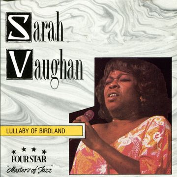 Four Star Jazz FS 40091 SARAH VAUGHAN "Lullaby of Birdland"
