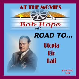 KEM-DISC 1024 &quot;Bob Hope&quot; At the Movies (vol. 2)