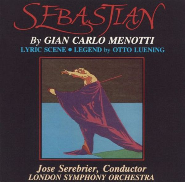 PHCD 101 GIAN CARLO MENOTTI "Sebastian, complete ballet" 