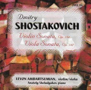 PHCD 155 Shostakovich: Sonatas for Violin and Viola