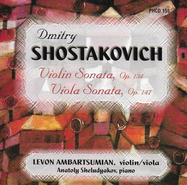 PHCD 155 Shostakovich: Sonatas for Violin and Viola