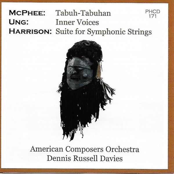 PHCD 171 Music of HARRISON/UNG/MCPHEE
