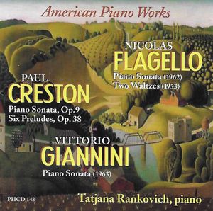 PHCD 143 Flagello, Creston, Giannini - American Piano Works