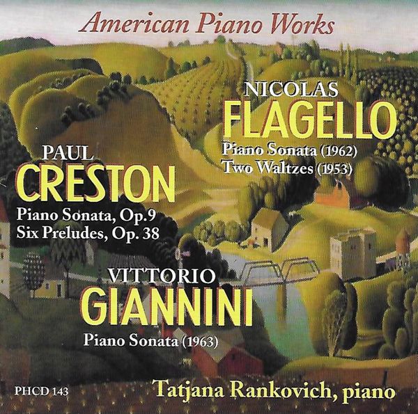 PHCD 143 Flagello, Creston, Giannini - American Piano Works