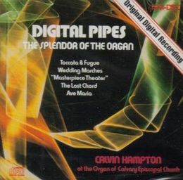 KEM-DISC 1005 &quot;DIGITAL PIPES&quot; Calvin Hampton, organist