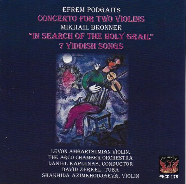 PHCD 176 Podgaits and Bronner: Violin Concertos
