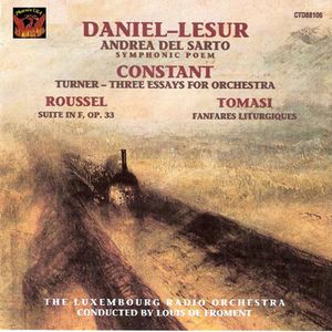 CTD88105 Lesur “Andrea del Sarto”, Roussel “Suite in F”
