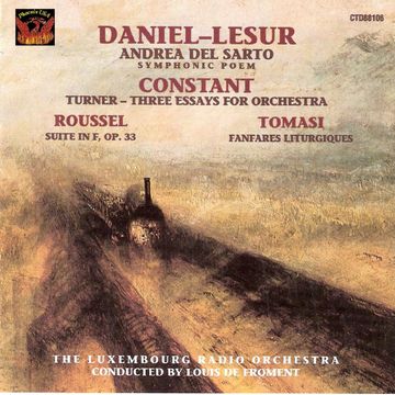 CTD88105 Lesur “Andrea del Sarto”, Roussel “Suite in F”