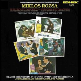 KEM-DISC 1029 &quot;SPELLBOUND&quot; by MIklos Rozsa. Dorothy Jonas &amp; Joshua Pierce, piano duo.