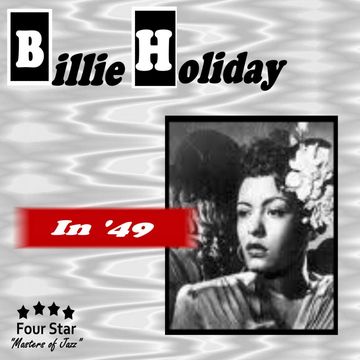 Four Star Jazz FS 40089 BILLIE HOLIDAY "In 49"