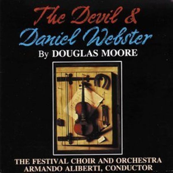PHCD 103 The Devil and Daniel Webster by Douglas Moore