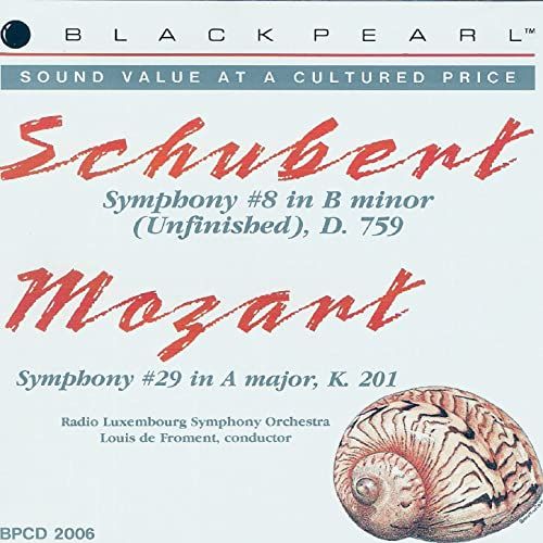 Black Pearl Classics BPCD 2006 Schubert Symphony No.8 “Unfinished and the Mozart Symphony No.29