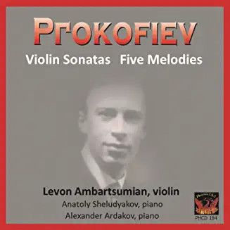 PHCD 184 "PROKOFIEV" Violin Sonatas and 5 Melodies