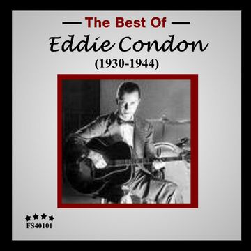 Four Star Jazz FS 40101 EDDIE CONDON "1930-1940"
