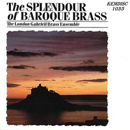 KEM-DISC 1035 The Splendor of Baroque Brass