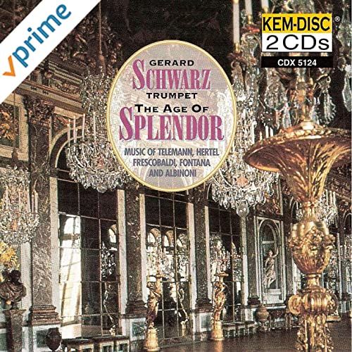 CDX 5124 THE AGE OF SPLENDOR Gerard Schwarz, trumpet (2CDs)
