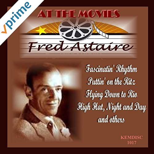 KEM-DISC 1017 "FRED ASTAIRE" At The Movies