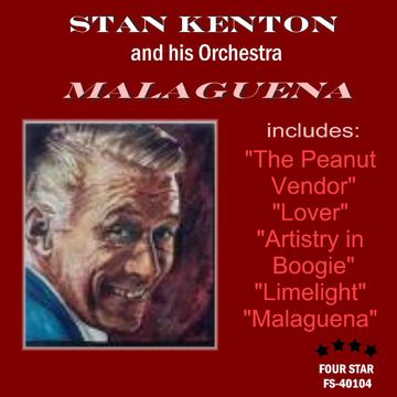 Four Star Jazz FS 40104 STAN KENTON "Malaguena"
