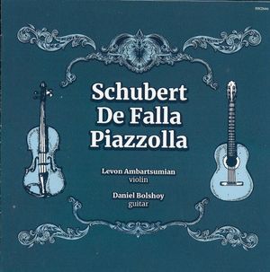 PHCD 189 Music for Violin and Guitar by Schubert, De Falla, Piazzolla