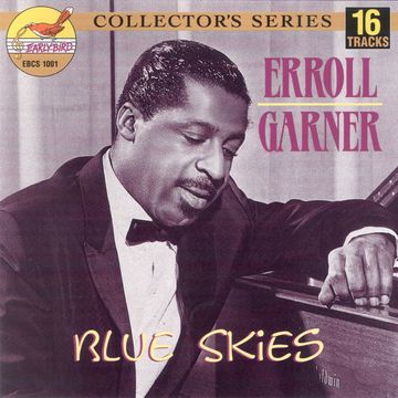 Early Bird Jazz EBCS 1001 ERROLL GARNER "Blue Skies"