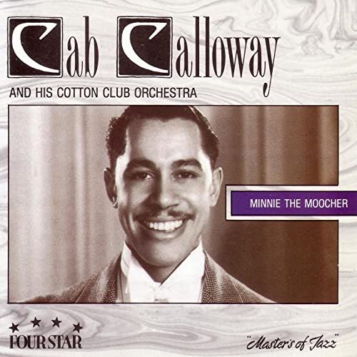 Four Star Jazz FS 40048 CAB CALLOWAY "Minnie the Moocher"    
