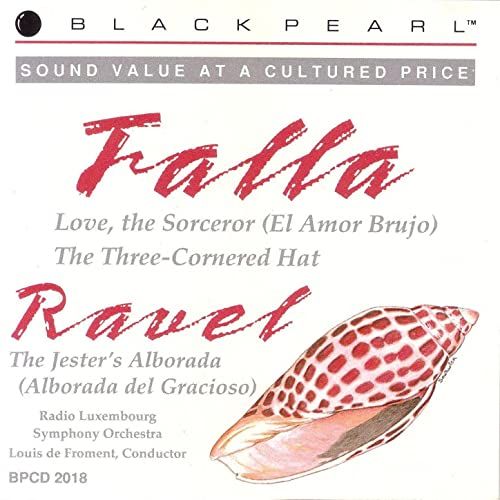 Black Pearl Classics BPCD 2018 Manuel de Falla/Maurice Ravel