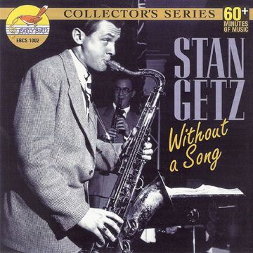 Early Bird Jazz EBCS 1002 STAN GETZ "Without a Song"