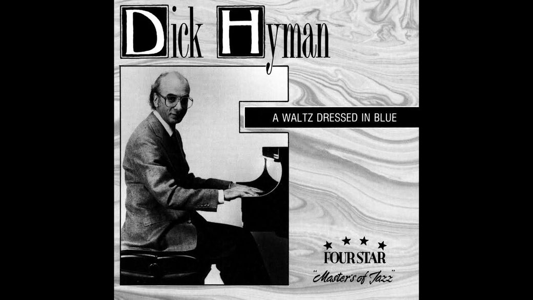 Four Star Jazz FS 40051 DICK HYMAN "A Waltz Dressed in Blue"