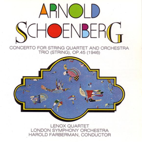 PHCD 121 Schoenberg, Concerto for String Quartet and Orchestra