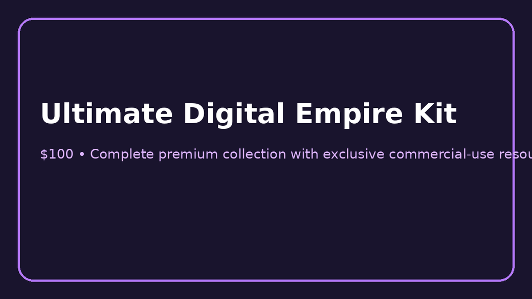 Ultimate Digital Empire Kit