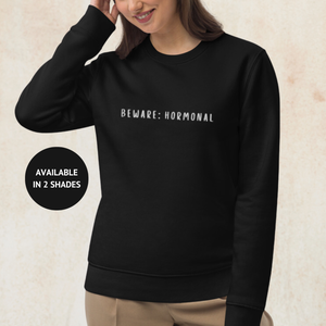 Hormonal Unisex Eco Sweatshirt
