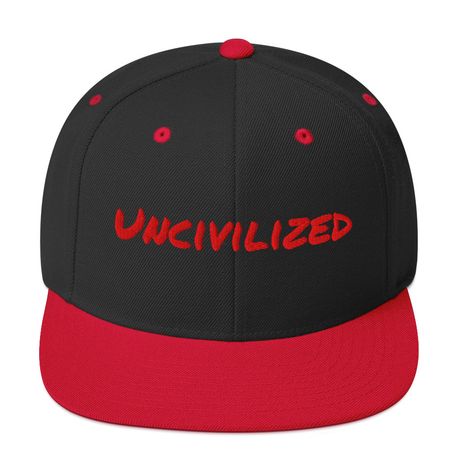 Uncivilized Cap