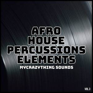 Afro House Percussions Elements 3