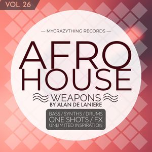 Afro House Weapons 26