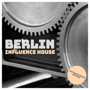 Berlin Influence House vol.2