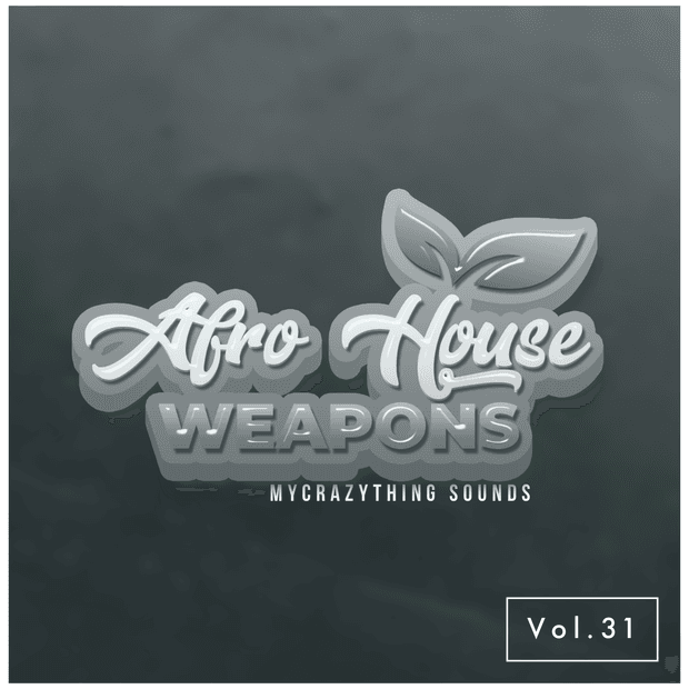 Afro House Weapons 31  