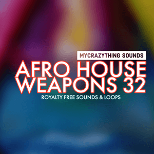 Afro House Weapons 32