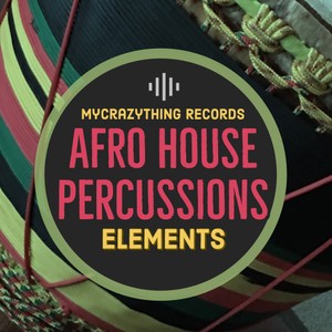 Afro House Percussion Elements