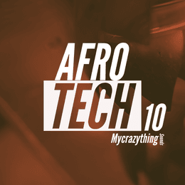 Afro Tech vol.10