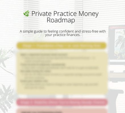 🌿 Private Practice Money Roadmap
