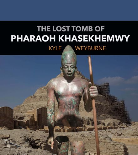 The Hunt for Khasekhemwy's Tomb