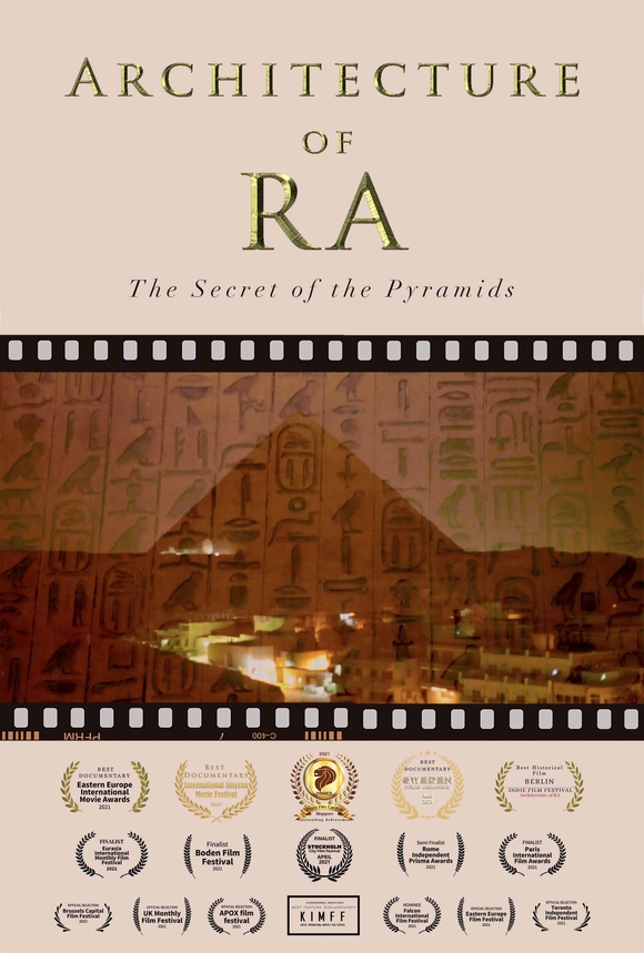 Architecture of Ra (Documentary Film): Reveals the hidden purpose of the pyramids.