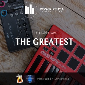 PATCH THE GREATEST | Planet Shakers ( Mainstage 3 + Omnisphere 2 )