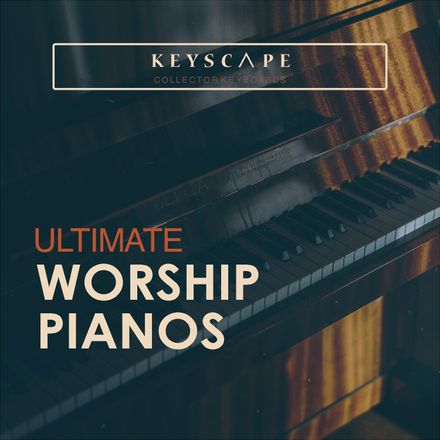 ULTIMATE WORSHIP PIANOS KEYSCAPE FOR MAINSTAGE &amp; LOGIC PRO X
