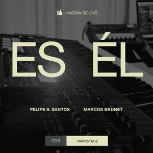 ES ÉL - Felipe S. Santos &amp; Marcos Brunet | Mainstage Patch