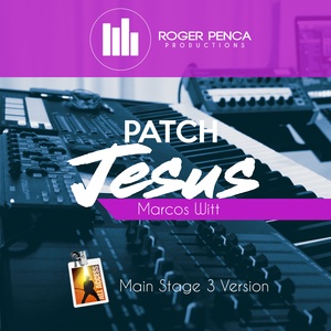 PATCH JESUS, JESUS SALVA | Marcos Witt ( Main Stage 3 )